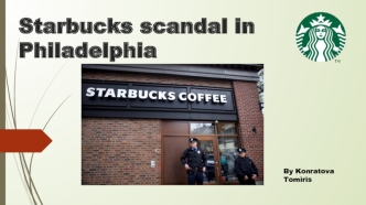 Starbucks scandal in Philadelphia
