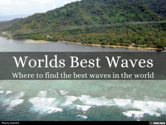 The World's Best Waves