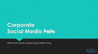 CorporateSocial Media Fails