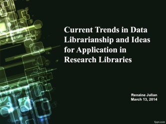 Current Trends in Data Librarianship and Ideas for Application in Research Libraries