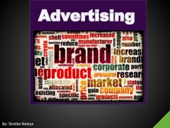 Advertising. What Is Advertising?