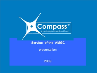 Service  of the  AMGCpresentation2009