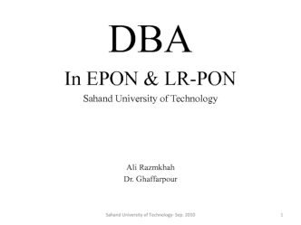 DBA In EPON & LR-PON