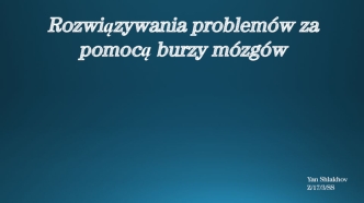 Rozwiązywania problemów za pomocą burzy mózgów