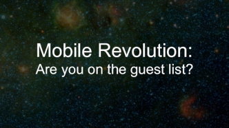 Mobile Revolution: