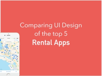 Top Rental Apps: Analyzing the User Experience