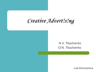 The notion of creative advertising