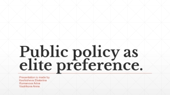 Public policy as elite preference