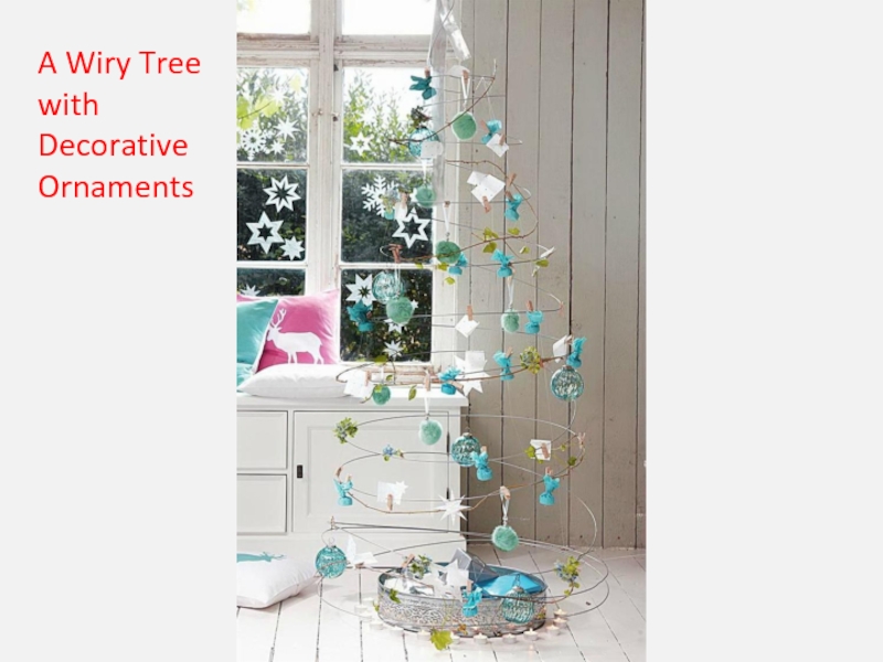 A Wiry Tree with Decorative Ornaments