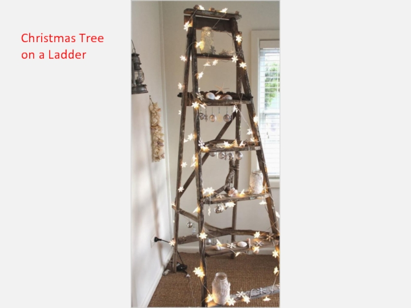 Christmas Tree on a Ladder