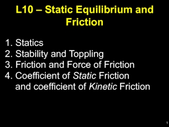 Static Equilibrium and Friction