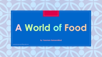 A World of Food