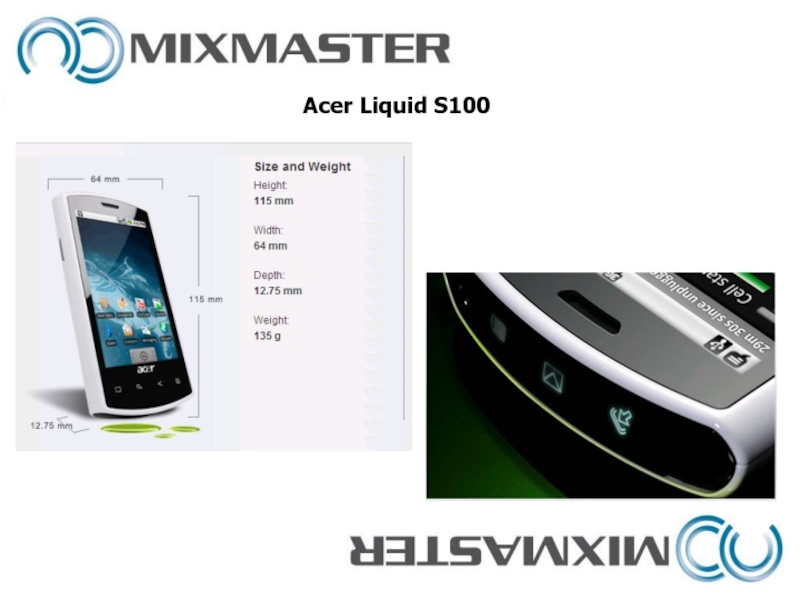 S100 телефон. Acer s100 Flex. Acer Liquid s100. Acer Liquid a100. Acer Liquid e100.