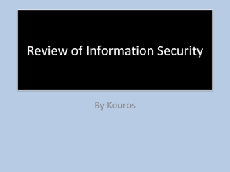 Information Security review