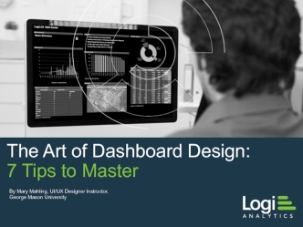 The Art of Dashboard Design: 7 Tips to Master