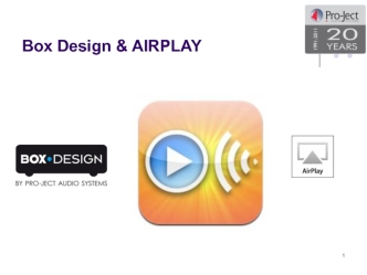 Box Design & AIRPLAY