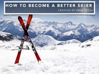 How to Become a Better Skiier