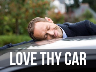 Caring for Your Car: Dos and Don'ts