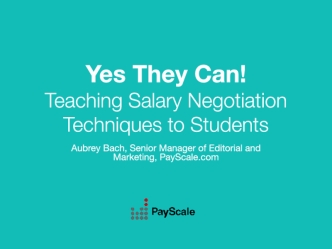 Yes They Can!Teaching Salary Negotiation Techniques to Students