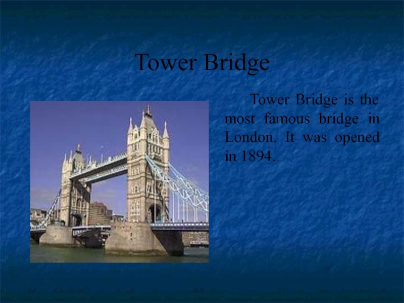 Реферат На Тему Tower Bridge