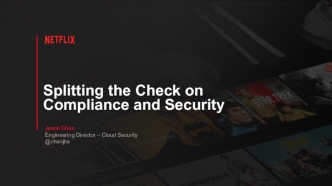 Splitting the Check on Compliance and Security