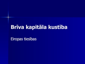 Janis Grasis. Kapitals. Brīva kapitā la kustība