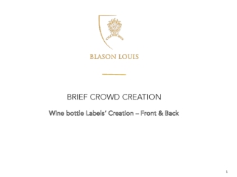 Blason Louis. Brief Crowd Creation. Wine bottle Labels’ Creation – Front & Back