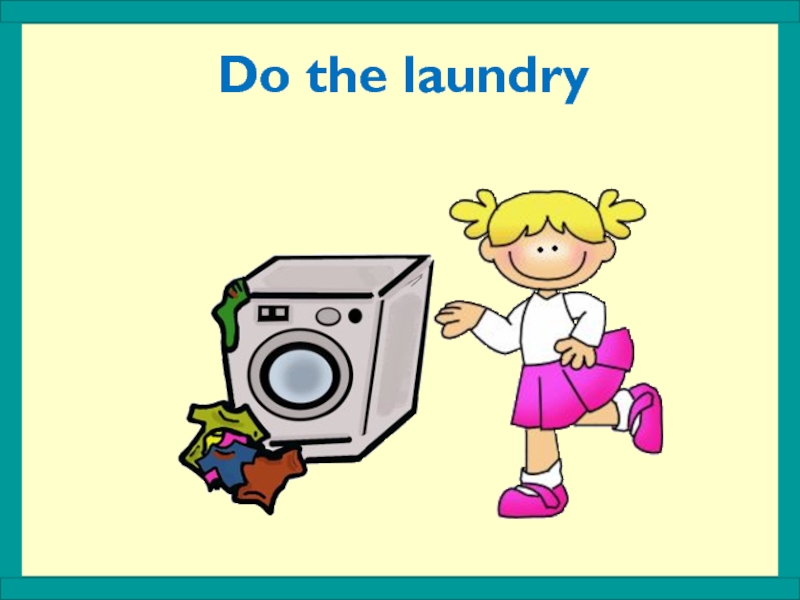 Did the laundry. Do the Laundry. Do the Laundry Flashcard. Do the Laundry Flashcards. Doing Laundry.