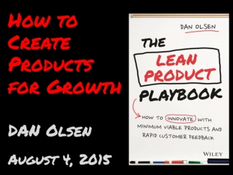 How to Create Products for Growth