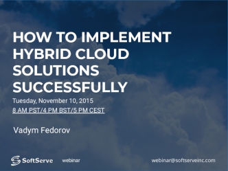 HOW TO IMPLEMENT HYBRID CLOUD SOLUTIONS SUCCESSFULLY