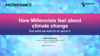 How Millennials feel about climate change