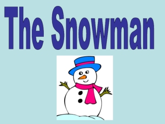 The Snowman