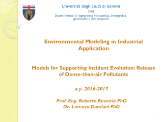 Environmental Modeling in Industrial Application Models for Supporting Incident Evolution: Release of Dense-than-air Pollutants