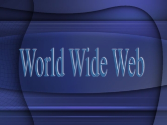 World Wide Web