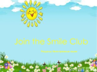 Join the Smile Club