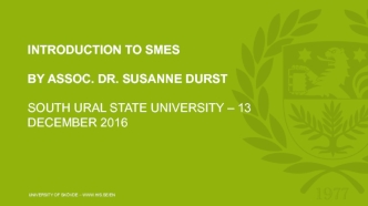 Knowledge Management in Small and Medium-Sized Enterprises. Dr. Susanne Durst