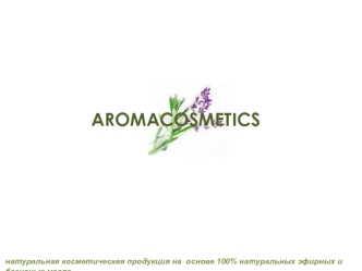 AROMACOSMETICS