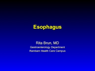 Esophagus. Esophageal Structure