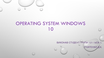 Operating system Windows 10