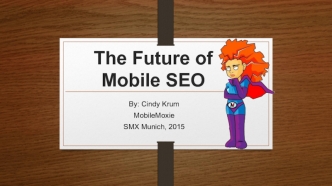 The Future ofMobile SEO