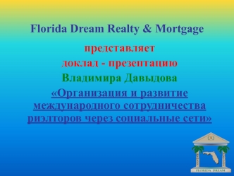 Florida Dream Realty & Mortgage