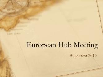 European Hub Meeting