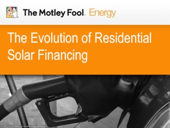 The Evolution of Residential Solar Financing