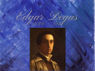 Edgar Degas