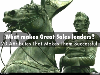 What Makes Great Sales Leaders?