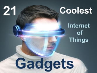 Gadgets