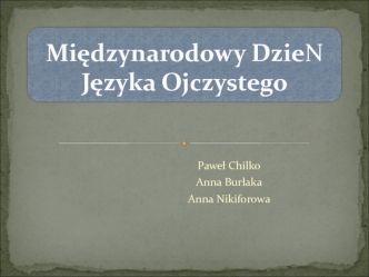 Międzynarodowy Dzieo Języka Ojczystego