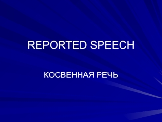 Reported speech