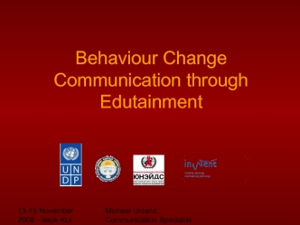 Behaviour Change Communication through Edutainment