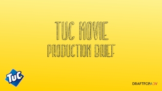 TUC movie production brief